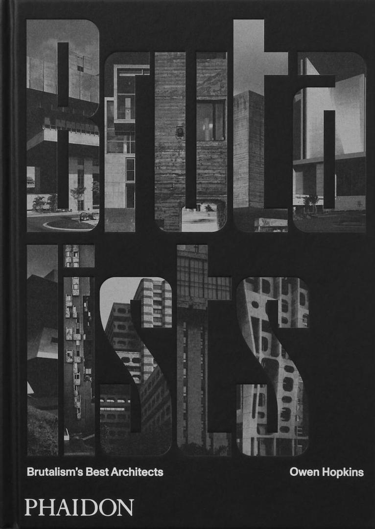 Owen Hopkins - Brutalists, Inbunden
