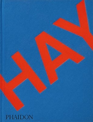 Rolf and Mette Hay, Kelsey Keith - HAY, Inbunden
