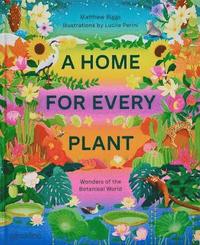 bokomslag A Home for Every Plant