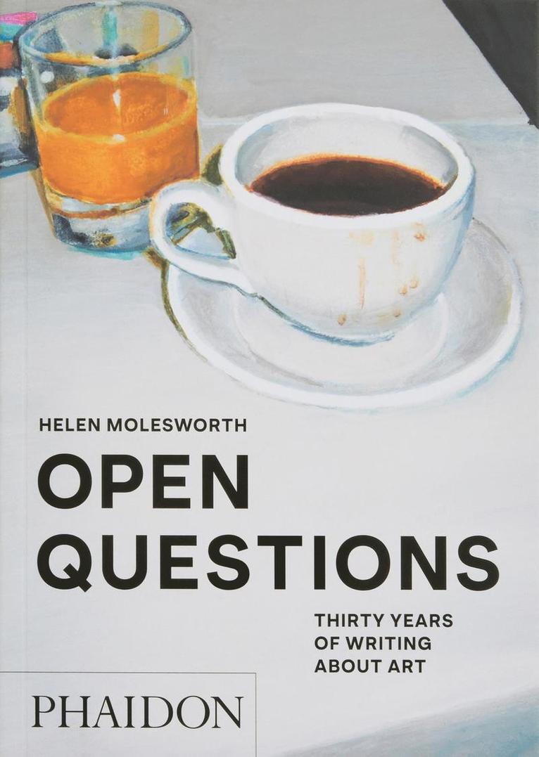 Helen Molesworth, Donna Wingate - Open Questions, Häftad