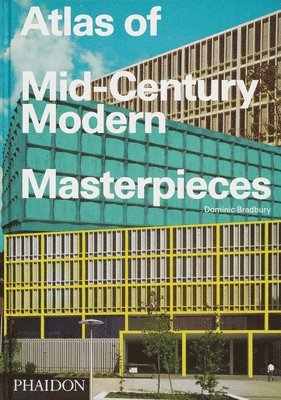 bokomslag Atlas of Mid-Century Modern Masterpieces