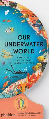 Sue Lowell Gallion, Lisk Feng - Our Underwater World, Kartonnage