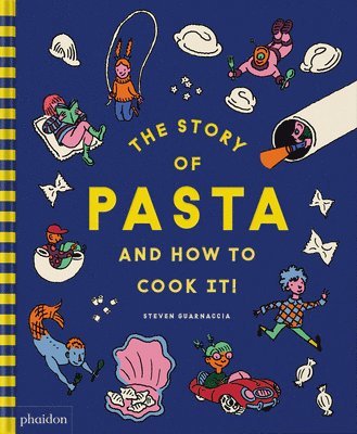 The Story of Pasta and How to Cook It! 1