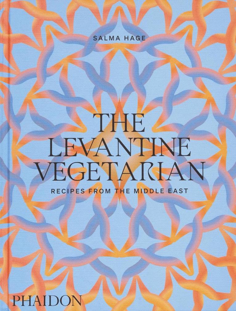 Salma Hage - Levantine Vegetarian, Inbunden