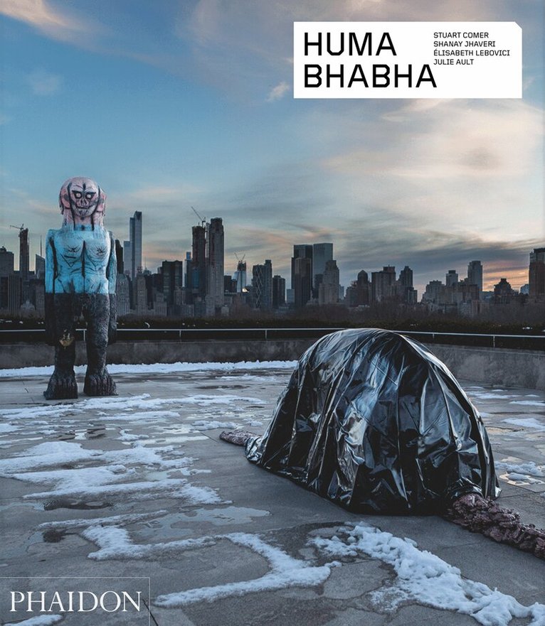 Shanay Jhaveri, Dan Nadel - Huma Bhabha, Häftad