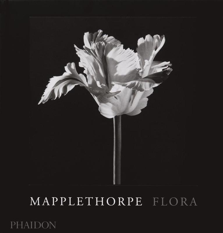 Robert Mapplethorpe, Mark Holborn, Mark Holborn, Dimitri Levas - Mapplethorpe Flora, Inbunden