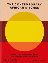 bokomslag The Contemporary African Kitchen