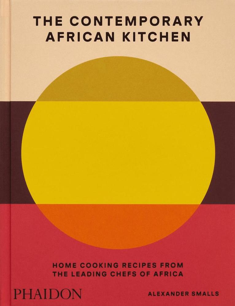 The Contemporary African Kitchen 1