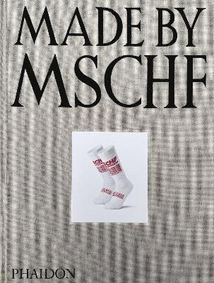 Lukas Bentel, Kevin Wiesner, Karen Wong - Made by MSCHF, Inbunden