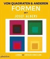 bokomslag Von Quadraten und anderen Formen mit Josef Albers