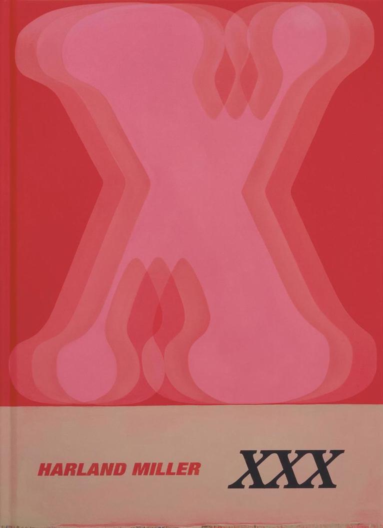 Harland Miller - Harland Miller: XXX, Inbunden