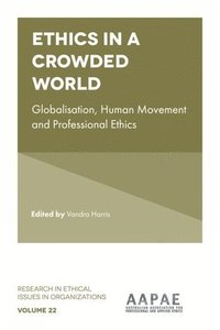 bokomslag Ethics in a Crowded World