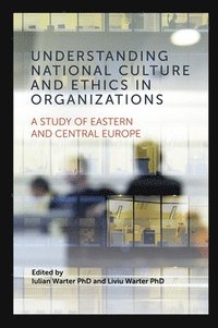 bokomslag Understanding National Culture and Ethics in Organizations