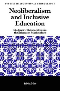 bokomslag Neoliberalism and Inclusive Education