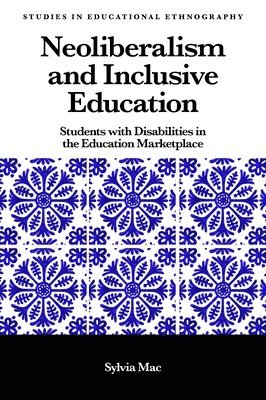 Neoliberalism and Inclusive Education 1