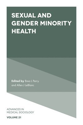 Sexual and Gender Minority Health 1