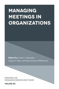 bokomslag Managing Meetings in Organizations
