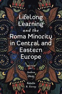 bokomslag Lifelong Learning and the Roma Minority in Central and Eastern Europe