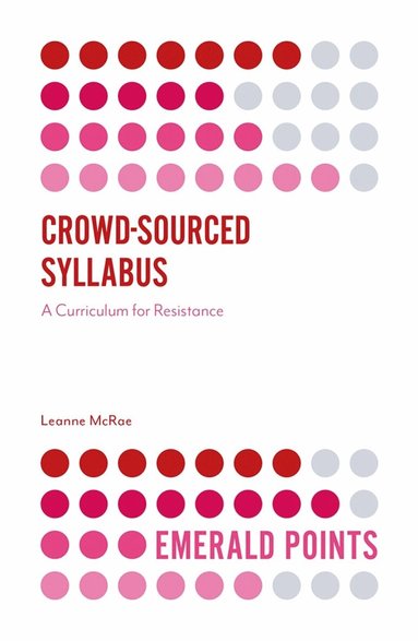Leanne McRae - Crowd-Sourced Syllabus, Inbunden
