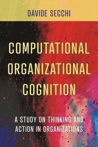 bokomslag Computational Organizational Cognition