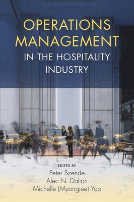 Operations Management in the Hospitality Industry 1