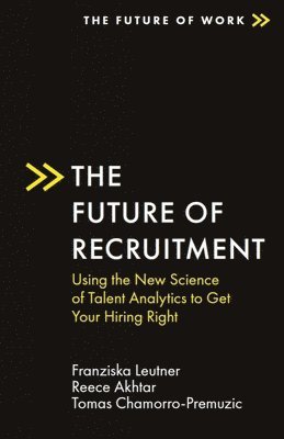 bokomslag The Future of Recruitment