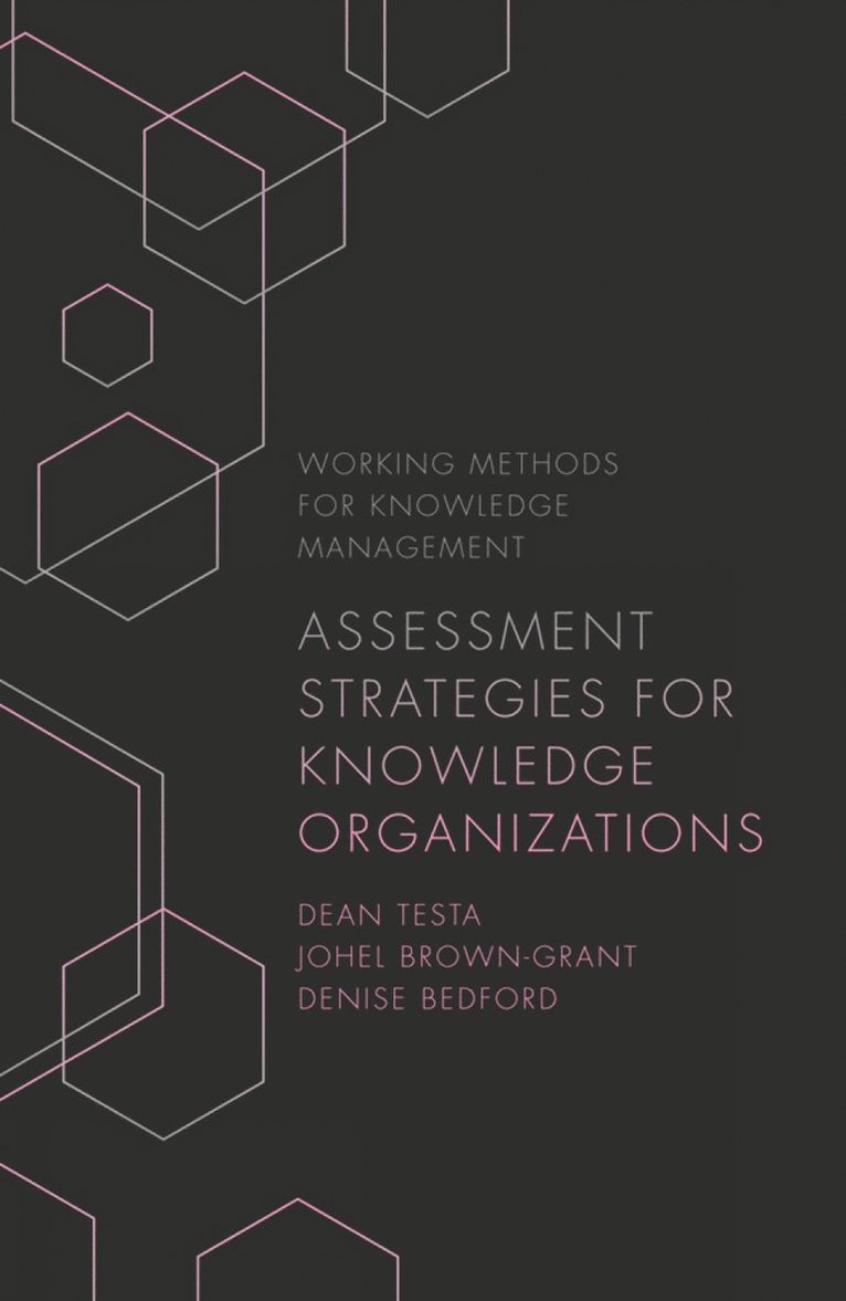 Assessment Strategies for Knowledge Organizations 1