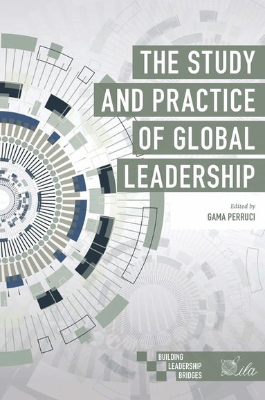 Gama Perruci - Study and Practice of Global Leadership, Häftad