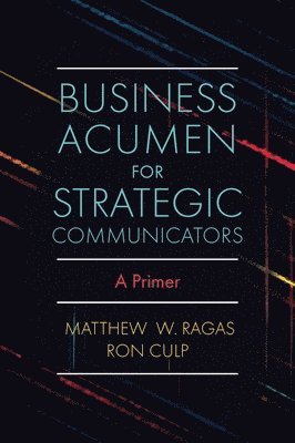 Business Acumen for Strategic Communicators 1