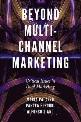 bokomslag Beyond Multi-Channel Marketing