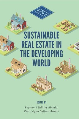Sustainable Real Estate in the Developing World 1