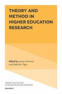 bokomslag Theory and Method in Higher Education Research