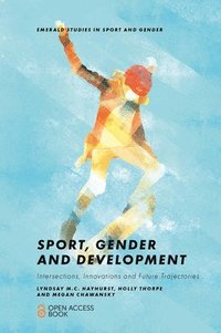 bokomslag Sport, Gender and Development