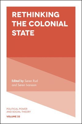 Rethinking the Colonial State 1