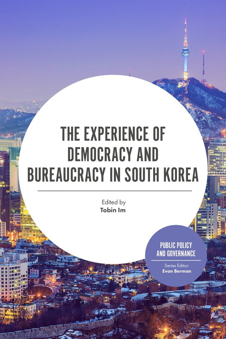 The Experience of Democracy and Bureaucracy in South Korea 1