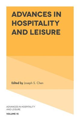 bokomslag Advances in Hospitality and Leisure