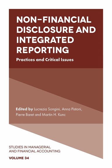 Lucrezia Songini, Anna Pistoni, Pierre Baret, Martin H. Kunc - Non-Financial Disclosure and Integrated Reporting, Inbunden