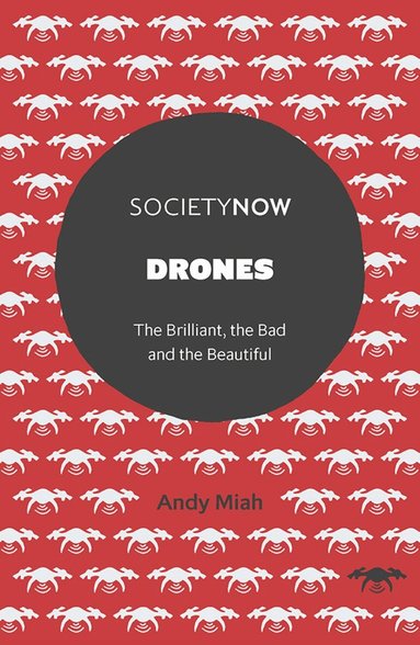 Andy Miah - Drones, Häftad