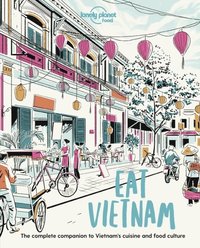 bokomslag Lonely Planet Eat Vietnam