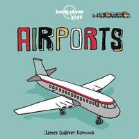 bokomslag Lonely Planet Kids Airports