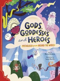 bokomslag Lonely Planet Kids Gods, Goddesses, and Heroes