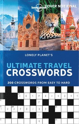 bokomslag Lonely Planet's Ultimate Travel Crosswords