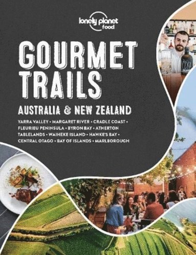 bokomslag Lonely Planet Gourmet Trails - Australia & New Zealand