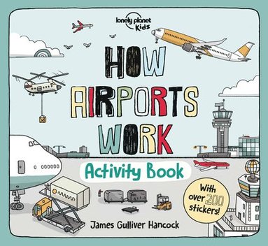 bokomslag Lonely Planet Kids How Airports Work Activity Book