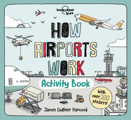 Lonely Planet Kids How Airports Work Activity Book 1