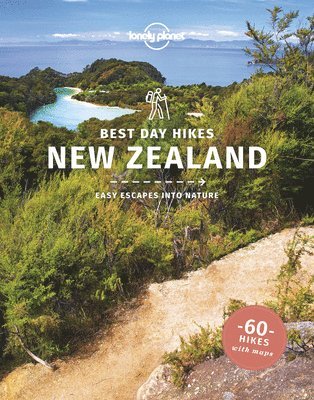 Craig McLachlan, Andrew Bain, Craig Mclachlan, Peter Dragicevich - Lonely Planet Best Day Hikes New Zealand, Häftad