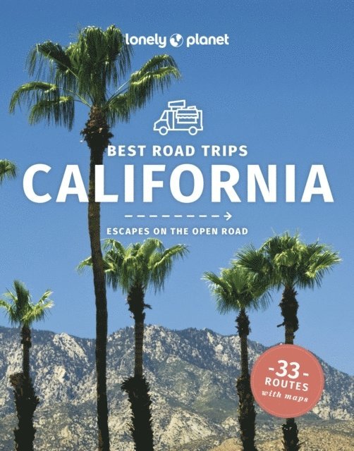 Lonely Planet Best Road Trips California 1