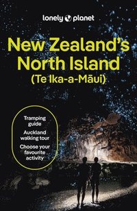 bokomslag Lonely Planet New Zealand's North Island