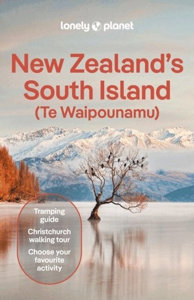 Lonely Planet, Brett Atkinson, Rosie Fea, Craig McLachlan, Elen Turner - Lonely Planet New Zealand's South Island, Häftad