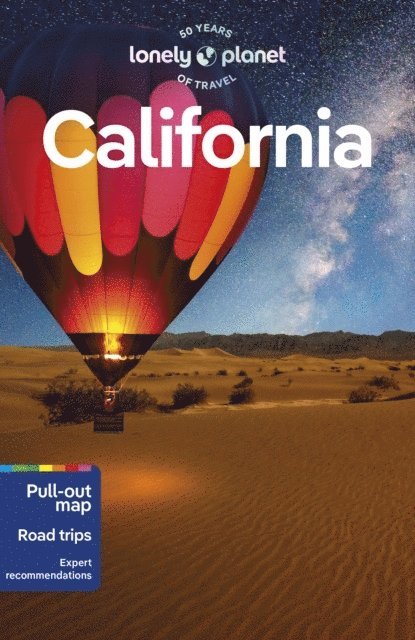 Lonely Planet, Alexis Averbuck, Alison Bing, Celeste Brash, Ashley Harrell, Anita Isalska, Megan Leon, Julie Tremaine, Ryan Ver Berkmoes, Wendy Yanagihara - Lonely Planet California, Häftad